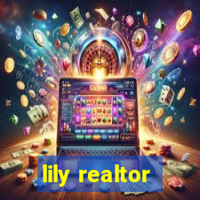 lily realtor